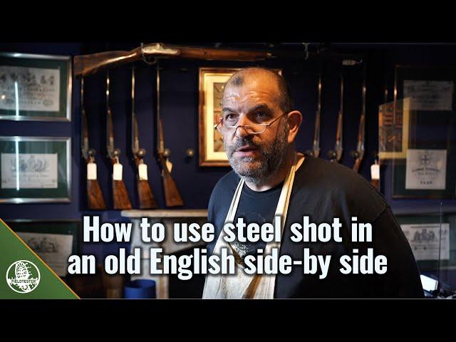 How to use steel shot in an old English side-by-side