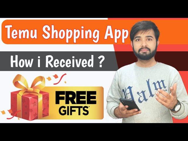 Temu App free Gift real or fake | Temu app free gift hindi | Temu app se Free Gift Kaise lein