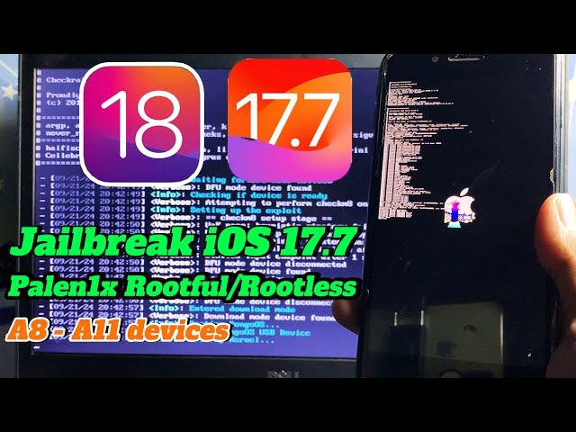 Jailbeak iPhone/iPad iOS 18/17.7 - iOS 15 use Palen1X Rootless/RooFul got successful for on Widows