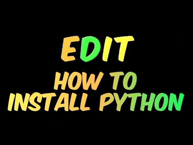 MoviePy Tutorial #1: Installing Python