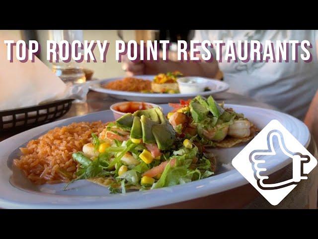 Top Recommended Rocky Point Restaurants in Puerto Penasco Mexico