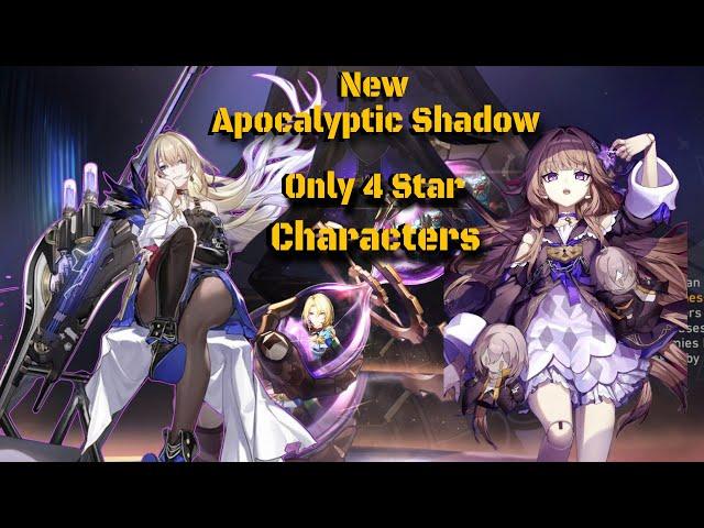 New Apocalyptic Shadow Only 4 Star Characters Honkai Star Rail 2.7