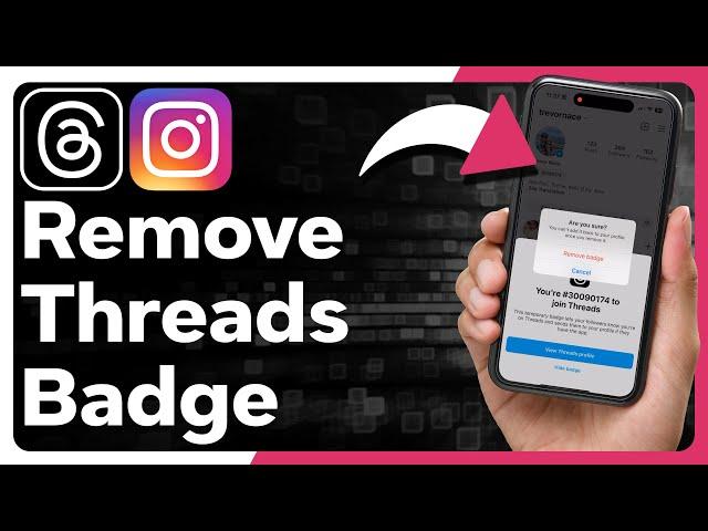 How To Remove Threads Badge On Instagram Profile