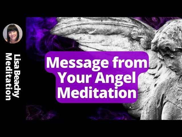 Message from your Angel Meditation