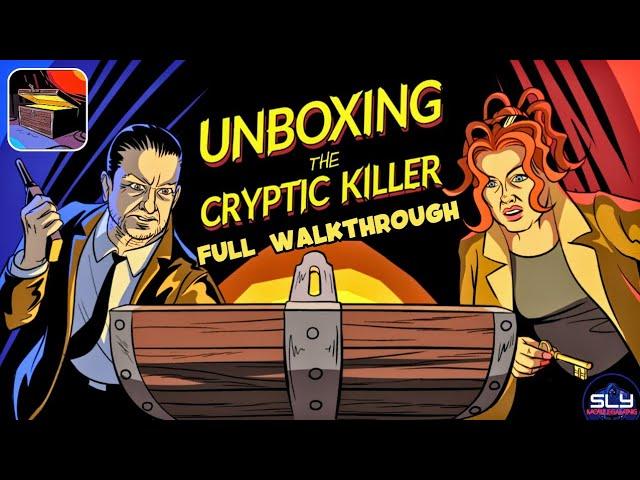 Unboxing The Cryptic Killer Full Walkthrough