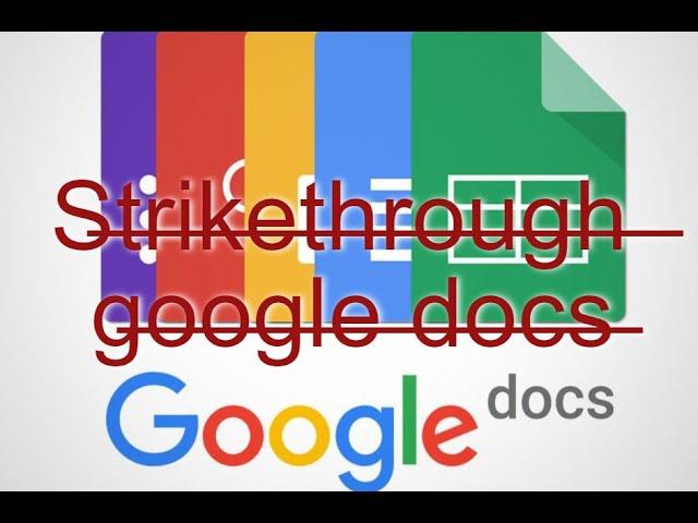 Strikethrough google docs