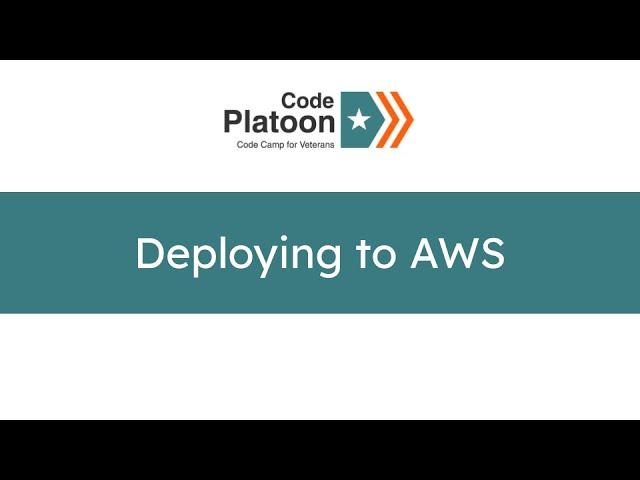 W11D4: Deploying to AWS