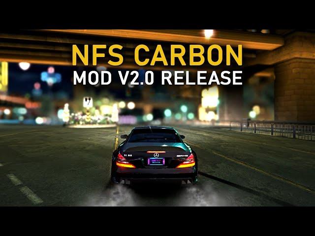 NFS Carbon Remastered Mod 2021 v2.0 Release (4K Video)