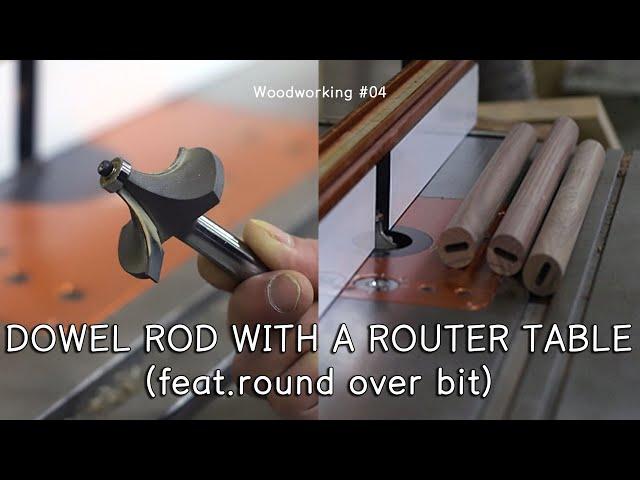 [woodworking#04]라운드오버비트로 목봉만들기/루터테이블/making dowels rod with a router table/round over bit