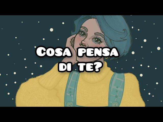 cosa pensa di Te?