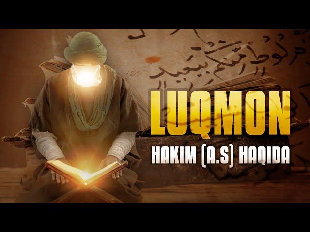 Luqmon hakim (alayhissalom) haqida! | Ustoz Abdulloh Zufar