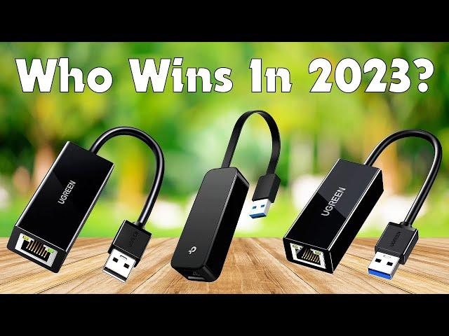 Best 5 USB To Ethernet Adapter 2023 [The Only 5 You Should Consider Today]