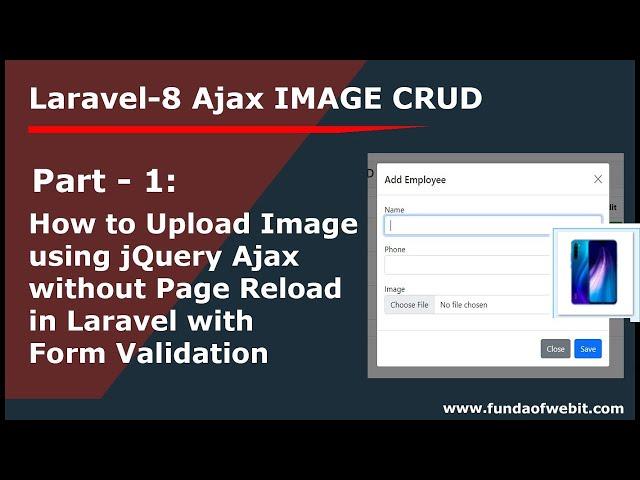 Laravel Ajax Image CRUD 1: Upload Image with data using jQuery Ajax in laravel 8 with Validation