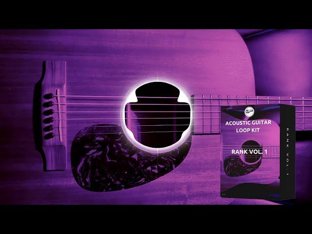 [FREE] Acoustic Guitar Samples "Rank  Vol. 1" (Guitar Loops For Hip Hop, Trap, and Rap Beats)