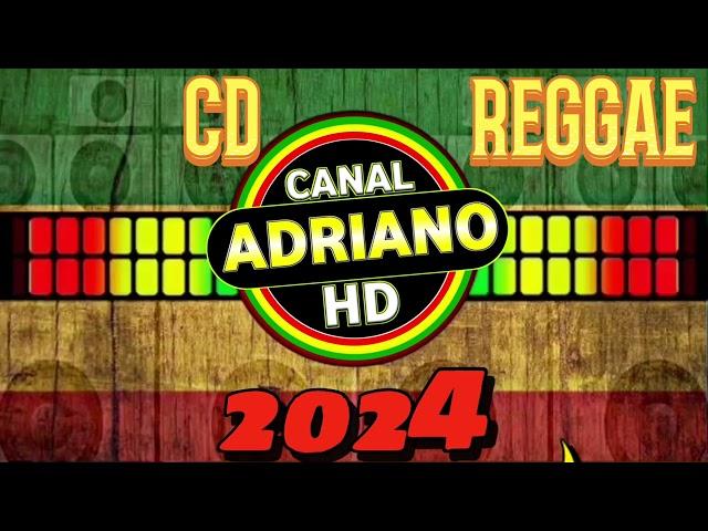 CD  DE REGGAE 2024 / ATUALIZADO / SO OS MELHORES