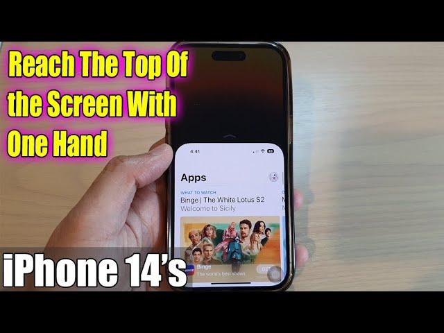 iPhone 14's/14 Pro Max: How to Reach The Top of The Screen With One Hand