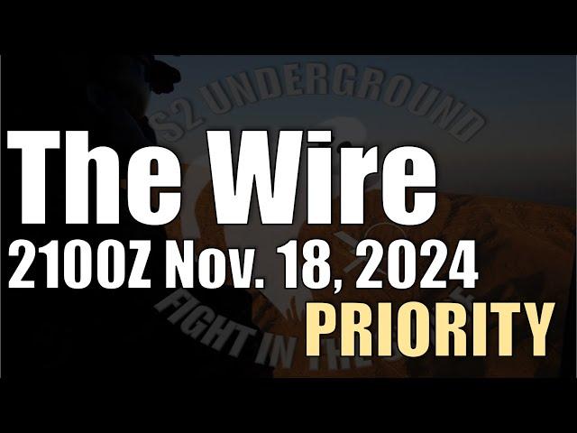 The Wire - November 18, 2024