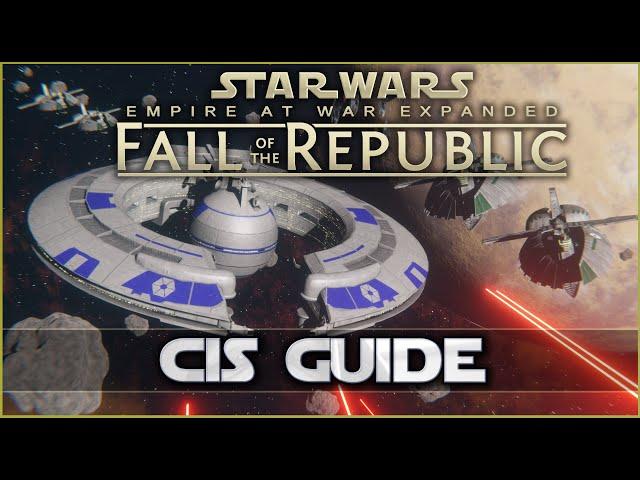 Everything You Need to Know about the CIS - Fall of the Republic Faction Guide