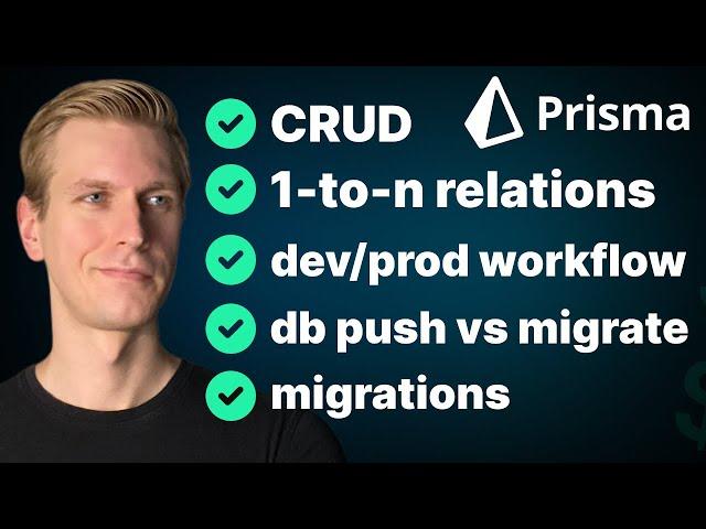 Prisma in Next.js - My Fav Way to Work with Databases (CRUD, Dev/Prod Workflow, Relations, Indexes)