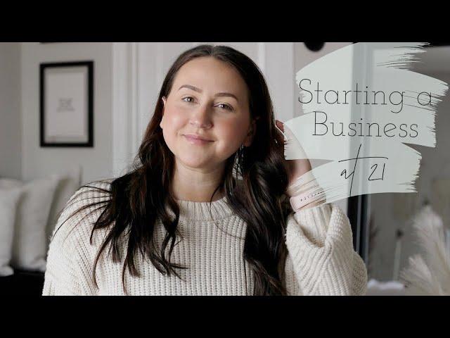 How I Started a Business at 21! | Owning a Spa, gaining 200+ Clients in two years + More! #girlboss