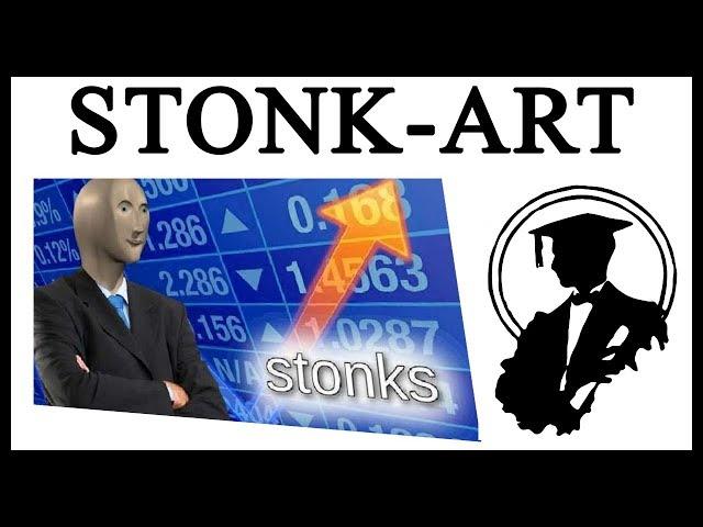 Stonks - A Postmodern Art Piece | Lessons in Meme Culture