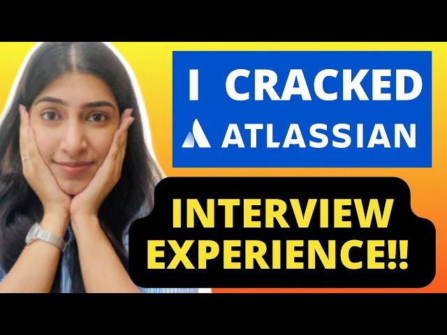 I cracked Atlassian | P4 Interview Experience 