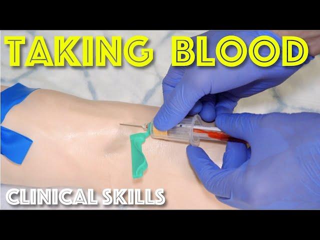 How To Take Blood Like A Pro - Venepuncture Explained - Clinical Skills - Dr Gill