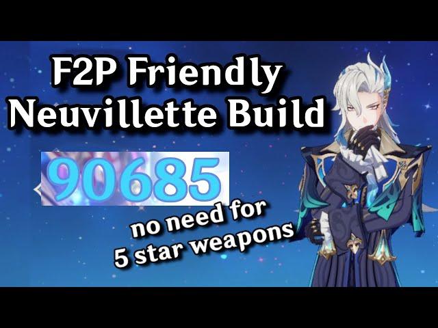 F2P Neuvillette Build! INSANE Water Beam DPS! | Genshin Impact