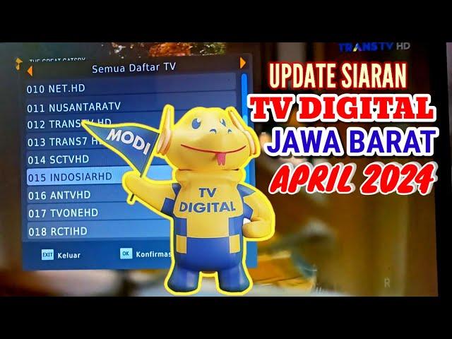 Update siaran TV Digital di JAWA BARAT bulan April 2024