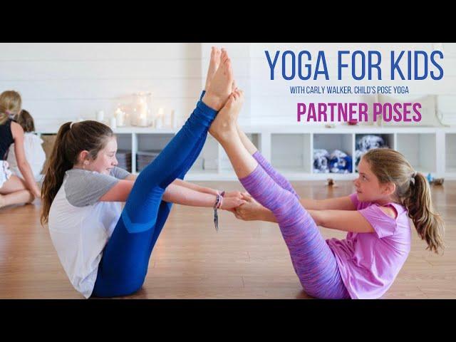 Kids Yoga | Partner Poses| Child's Pose Yoga