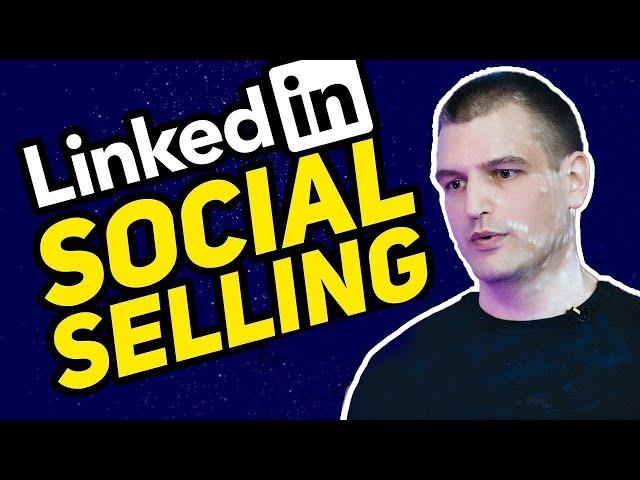 LinkedIn Social Selling