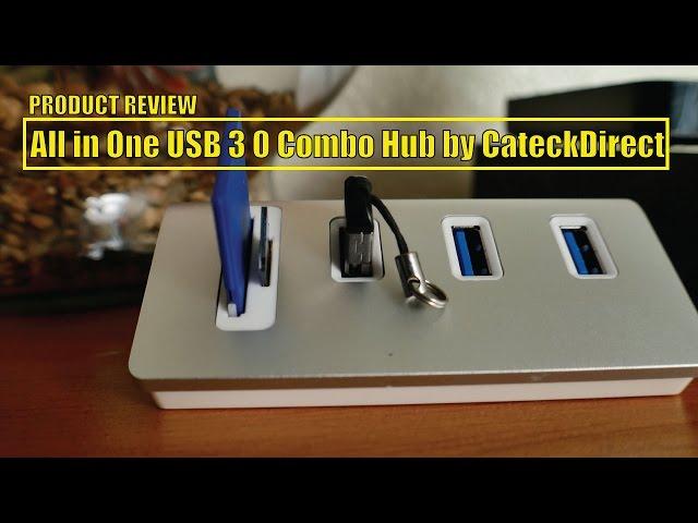 PR: All in One USB 3 0 Combo Hub by CateckDirect