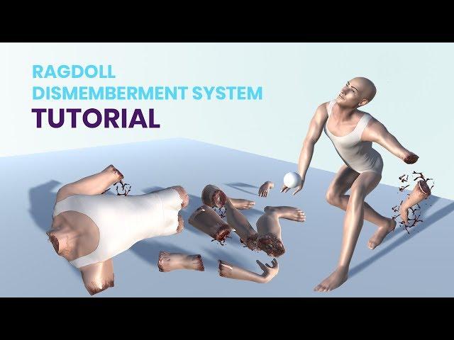 TUTORIAL ragdoll dismemberment system | Unity