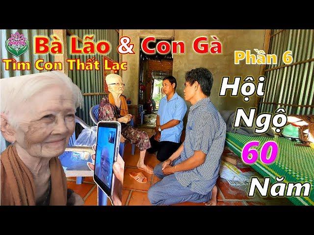 Cuộc Hội Ngộ Sau 60 Năm Của Bà Hai Cô Đơn Với Cháu Nội, Nước Mắt Hai Thế Hệ Phần 6 I Phước Cần Thơ