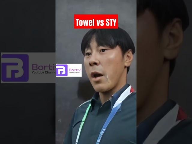 BUNG TOWEL vs STY #bungtowel #shintaeyong #pssi #mafiabola #erickthohir  #viralshorts