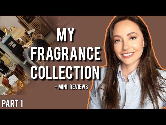  MY PERFUME COLLECTION PART 1 Speed reviews of 50 FRAGRANCES #nichefragrances #designerfragrances