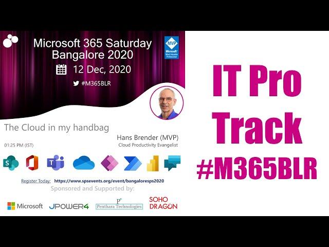 The Cloud in my handbag (M365 Saturday BLR 2020 - ITPro)