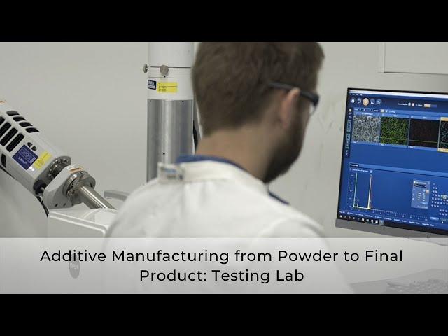 rms Company Additive Manufacturing from Powder to Final Product: Materials Testing Lab