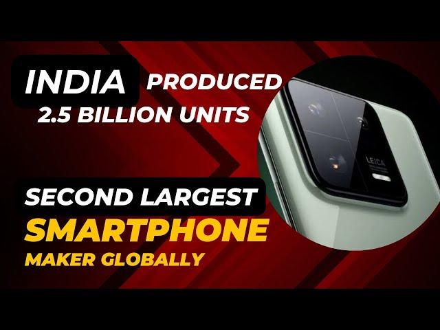 India become Second Largest Smartphone maker Globally !! Electronics manufacturing industry
