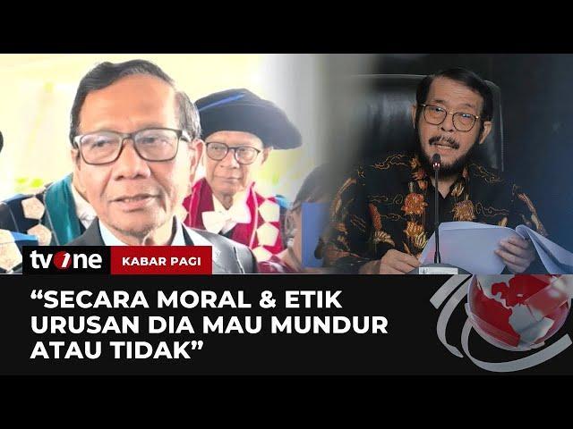Mahfud MD Buka Suara soal Pencopotan Jabatan Anwar Usman sebagai Ketua MK | Kabar Pagi tvOne