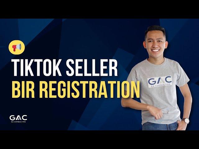 TikTok Seller BIR Registration  Online Seller BIR Registration #businessregistration