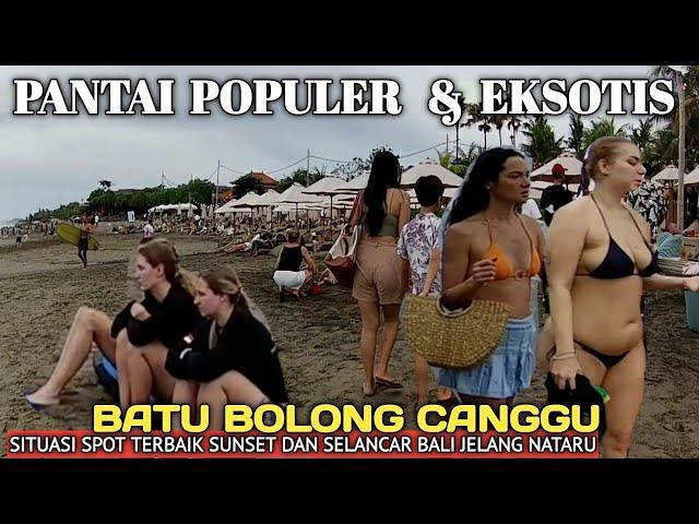 JADI LIST PANTAI WAJIB DI KUNJUNGI DI BALI.. BEGINI KONDISI PANTAI BATU BOLONG CANGGU BALI SAAT INI.