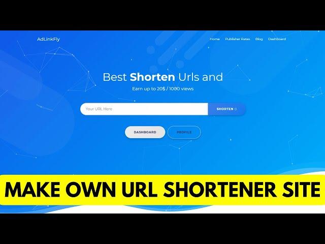 make your own url shortener website || AdLinkFly Monetized URL Shortener website || Script download