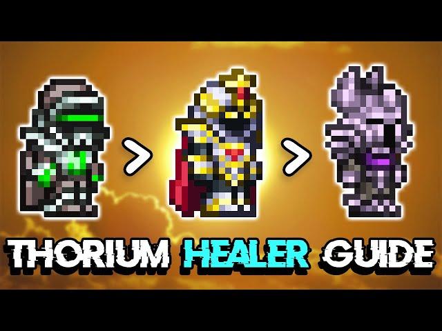 Healer Loadouts Guide - Thorium Mod