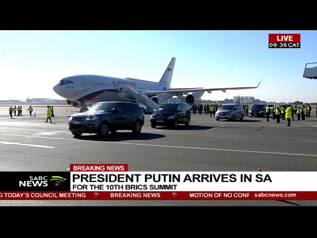 Russian President Vladimir Putin touches down in SA