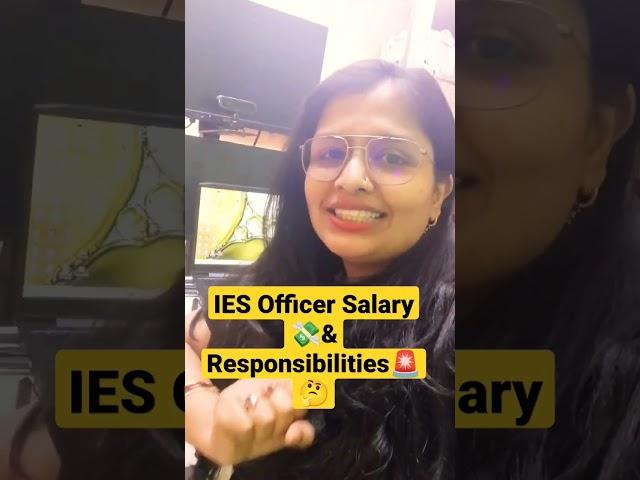 Do you Know IES Officer Power, Salary & Responsibilities? #ByjusESE #IESOfficer