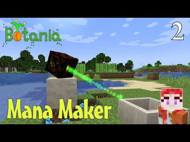 BOTANIA mod (1.20.1) Survival/Tutorial 2: Making Mana