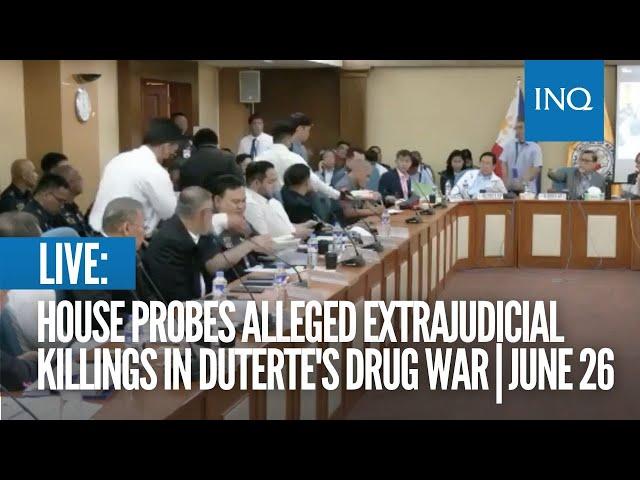 LIVE: House probes alleged extrajudicial killings in Duterte's drug war | June 26