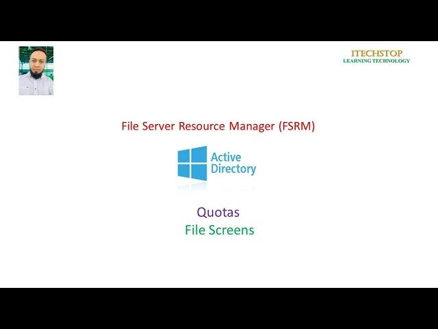 Active Directory : File Server Resource Manager (FSRM) - Quota and File Screens