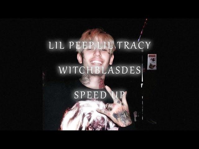 Lil Peep, Lil Tracy - Witchblades but speed up